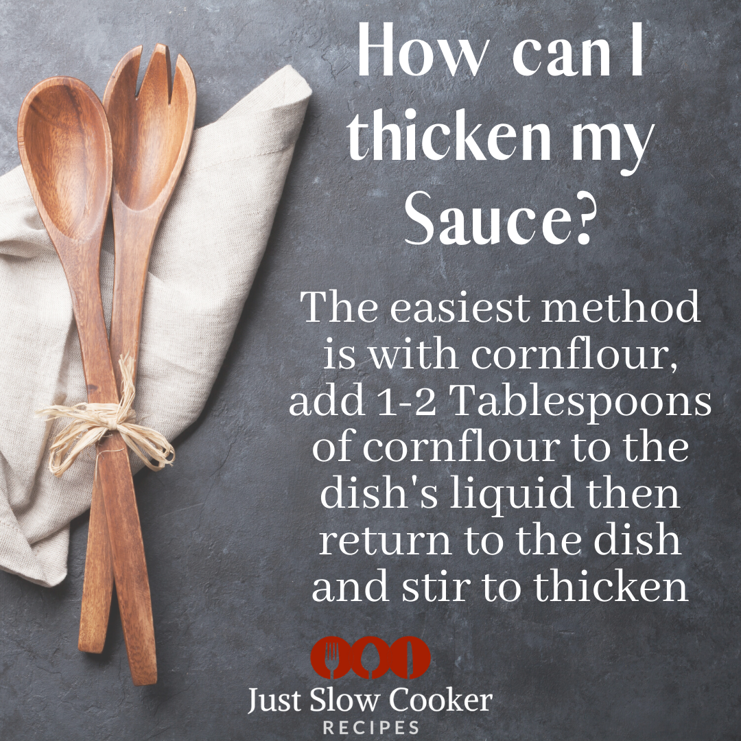 How can I thicken my Sauce in the Slow Cooker?