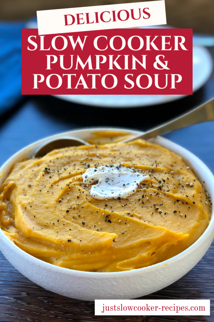 Easy Slow Cooker Pumpkin & Potato Soup Pinterest Pin