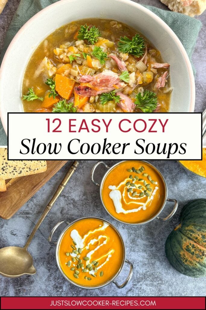 12 Easy Homemade Soup Recipes to Make in Your Slow Cooker Pinterest Pin