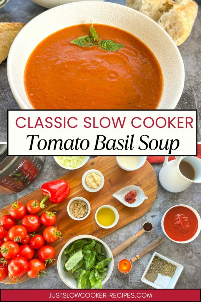 Classic Tomato Basil Soup in the Slow Cooker Pinterest Pin