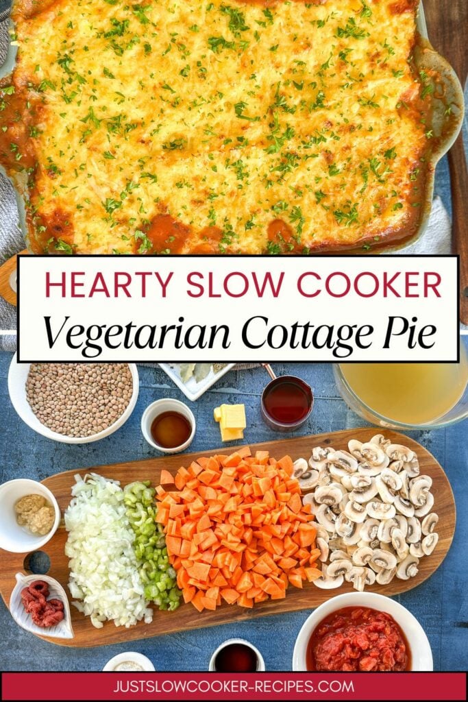 Slow Cooker Lentil Cottage Pie with Vegetables & Cheesy Mash Pinterest Pie