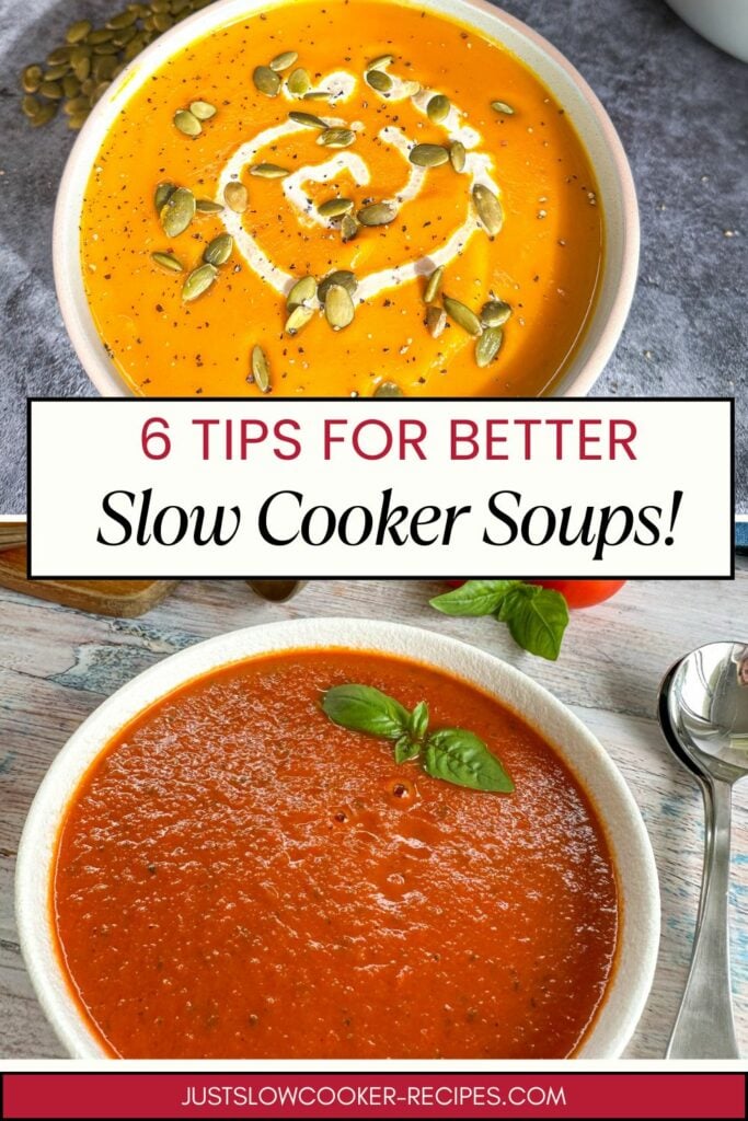 Slow Cooker Soup Guide to making the bet soups Pinterest Pin