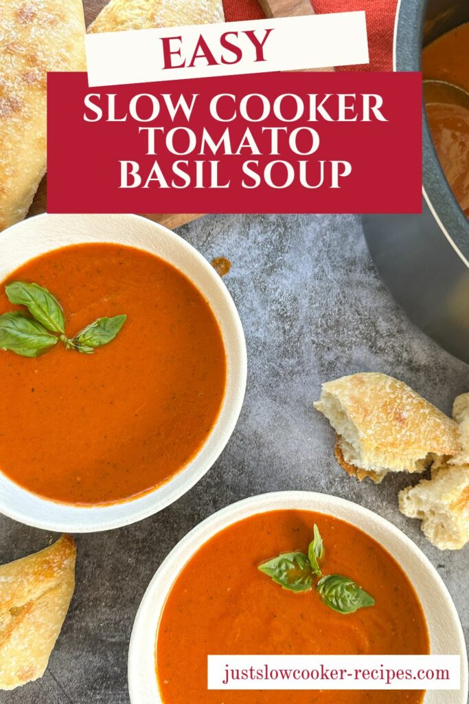 Slow Cooker Tomato Basil Soup (Rich & Comforting) Pinterest Pin