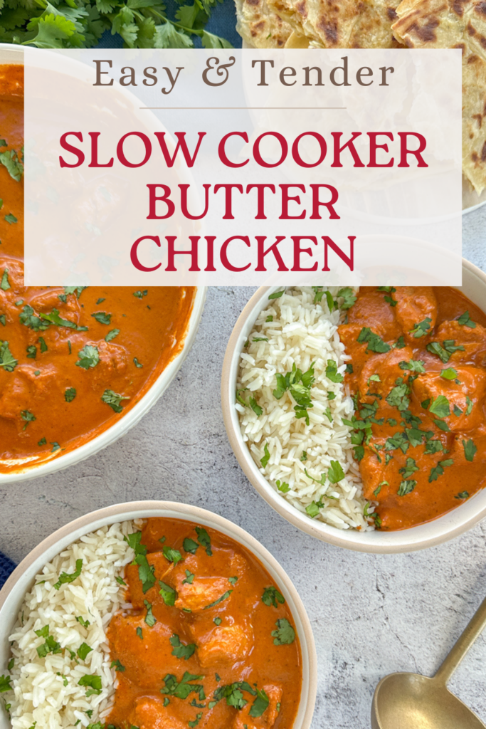 Easy Slow Cooker Butter Chicken