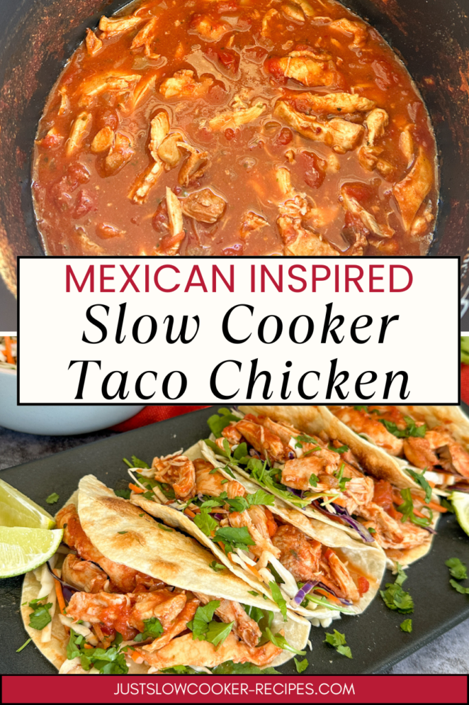 Slow Cooker Taco Chicken (Shredded & Saucy) Pinterest Pin