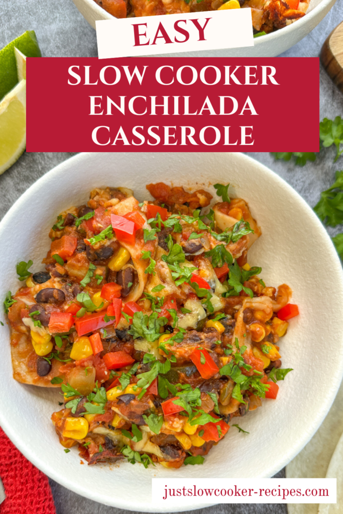 Slow Cooker Vegetarian Enchilada Casserole (Easy & Hearty)