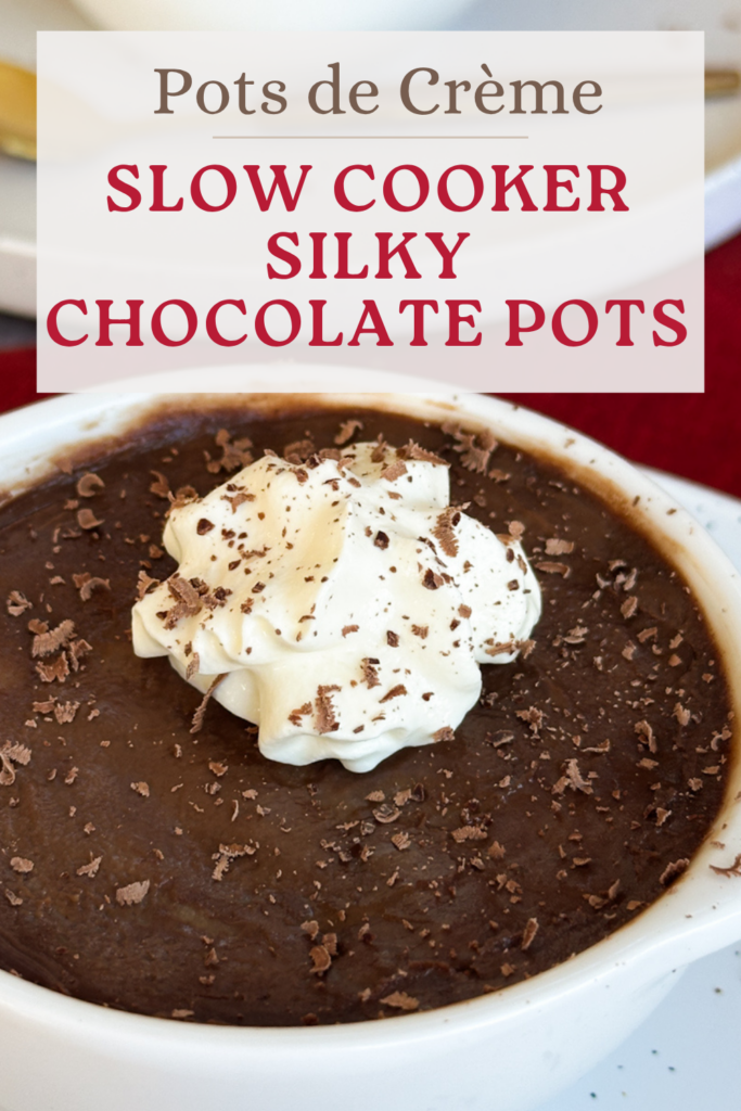 Silky Chocolate Pots made in the slow cooker pinterest pin