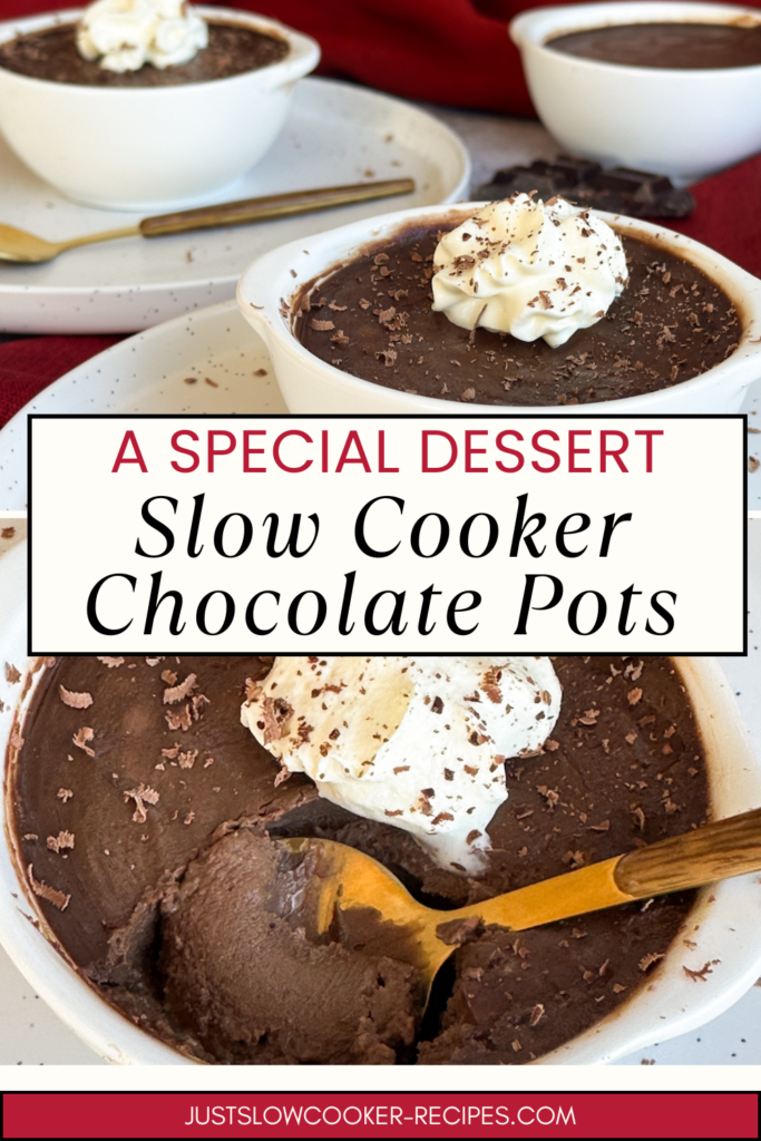 Slow Cooker Chocolate Pots Dessert for a special occasion Pinterest Pin