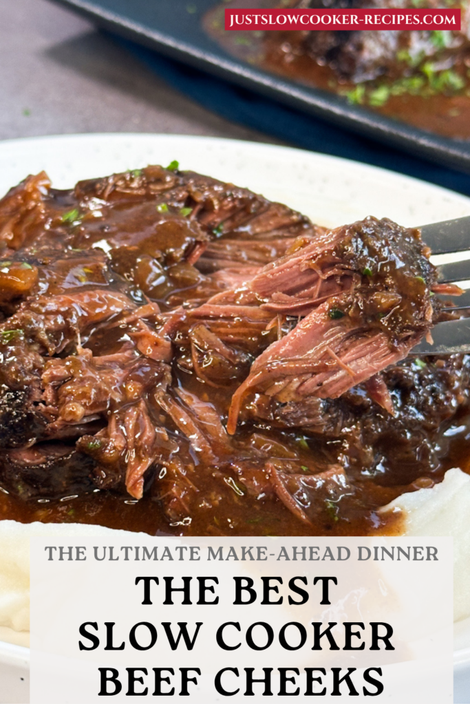 The Ultimate Make-Ahead Dinner The Best Slow Cooker Beef Cheeks Pinterest Pin