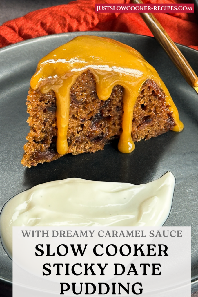 With Dreamy Caramel Sauce Slow Cooker Sticky Date Pudding Pinterest Pin